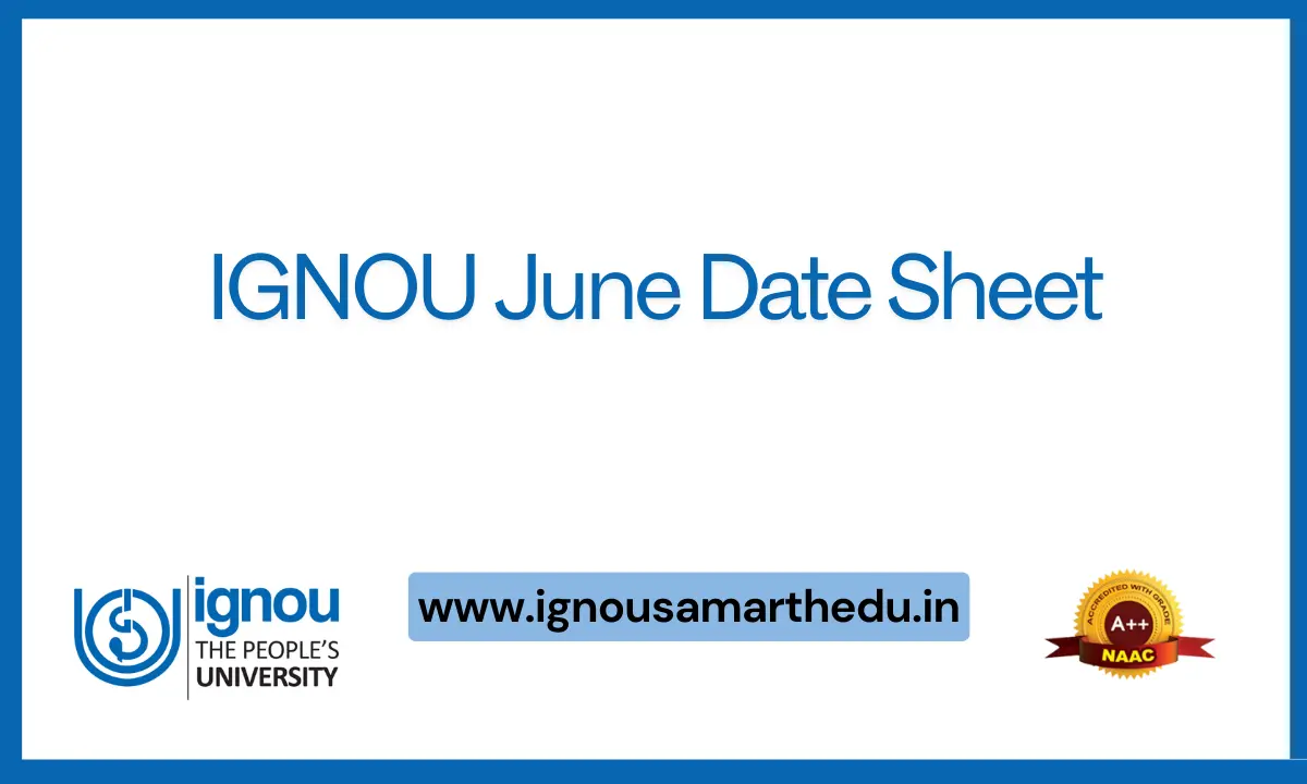 IGNOU June Date Sheet